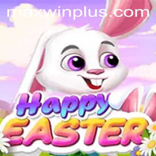 Discovering the Thrills and Excitement of HappyEaster: A Comprehensive Guide to MAXWIN PLUS