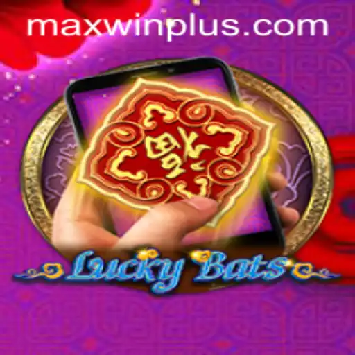 Exploring LuckyBatsM: The Thrilling Adventure of MAXWIN PLUS