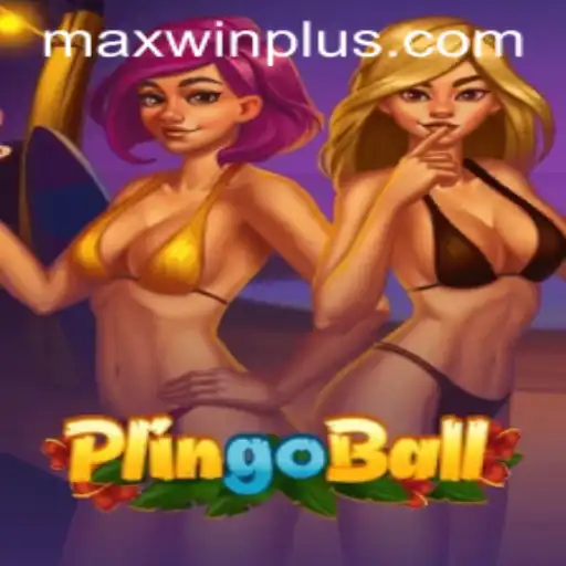 Dive into the World of Plingoball: A Thrilling Adventure with MAXWIN PLUS