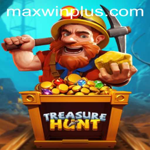 Embark on an Unforgettable Adventure with TreasureHunt: Discover the Excitement of MAXWIN PLUS