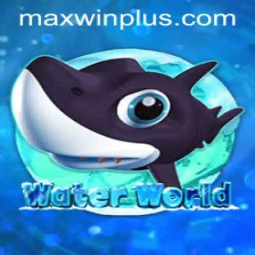 WaterWorld: Dive into the Adventure with MAXWIN PLUS